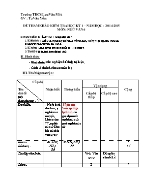 Đề tham khảo kiểm tra học kỳ 1  Năm học 2014 - 2015 môn Ngữ văn 6 - Trường THCS Lưu Văn Mót